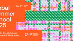 IAAC – Advanced Architecture Barcelona lanza una nueva edición de la Global Summer School 2025