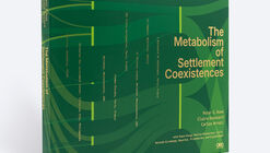 The Metabolism of Settlement Coexistences