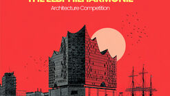 Open Call: Reimagine The Elbphilharmonie
