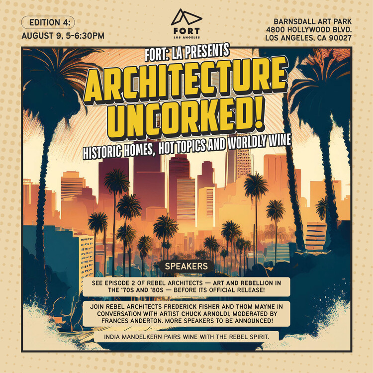 Architecture Uncorked - August 9 - Barnsdall Gallery Theater - Image 1 of 1