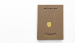 Fazer uma Casa / Making a Home