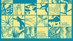 XVII Semana de Arquitetura e Urbanismo FCT Unesp Presidente Prudente