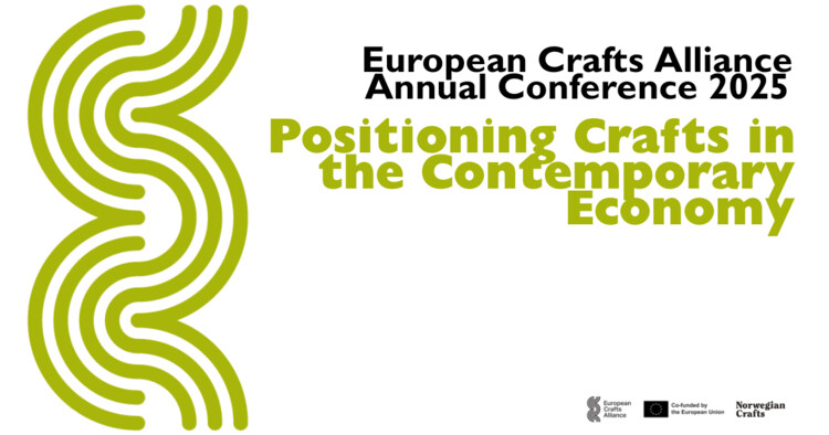 European Crafts Alliance Annual Conference 2025: Positioning Crafts in the Contemporary Economy - Image 1 of 1