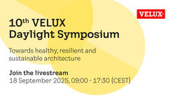 The 10th VELUX Daylight Symposium 2025