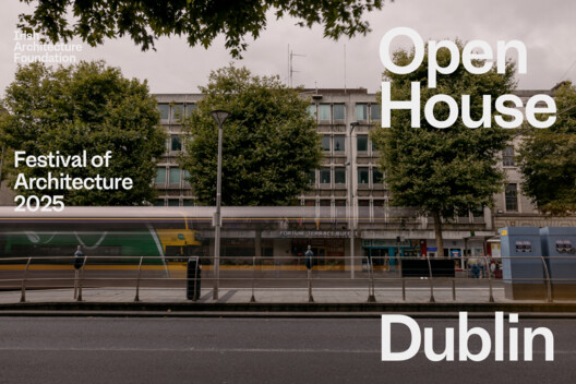 Open House Dublin 2025, courtesy of the Irish Architecture Foundation