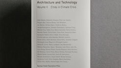 Architecture and Technology Volume II: Cities in Climate Crisis