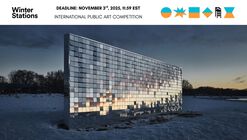 Open Call: Winter Stations 2026 Design Competition 