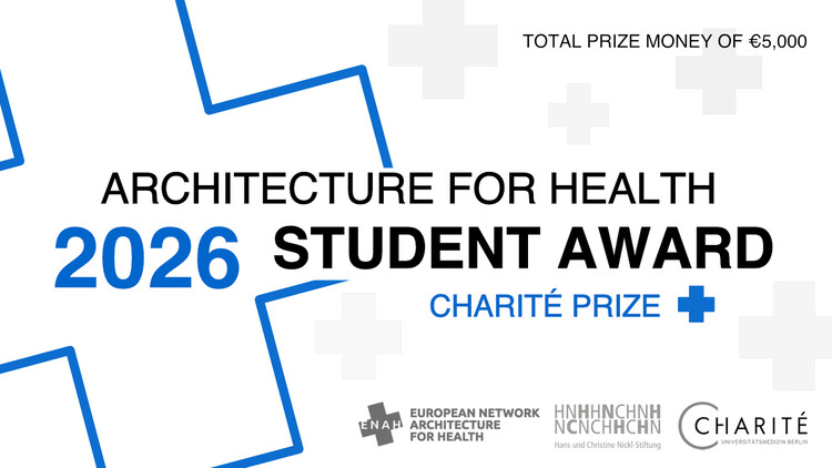 Open Call: Architecture for Health Student Award 2026 - Image 1 of 1