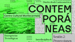 Discusiones Contemporáneas del Diseño: sesión 2