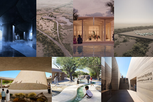 Seven Finalist Designs Revealed for the Museum of Jesus’ Baptism in Jordan