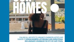 Call for Submissions: Our Homes: Inclusionary Housing Now.