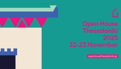 Open House Thessaloniki 2025