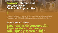 Webinar "Experiencias de Conservación Regenerativa: patrimonio, comunidad y sostenibilidad en territorios del sur andino"