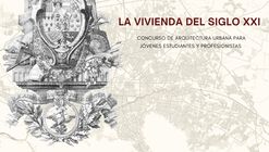 LA VIVIENDA DEL SIGLO XXI, Nuevos modelos de hábitat para las ciudades mexicanas