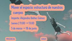 Mover el espacio: estructura de nuestros cuerpos