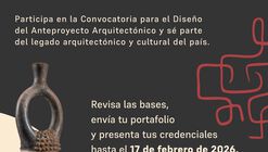 Convocatoria de diseño de anteproyecto arquitectónico Museo Nacional del Ecuador