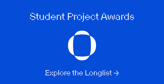 Explore the Longlist of the ArchDaily Student Project Awards
