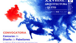 Concurso de Diseño de Pabellones Lúdico-Educativos en Espacios Públicos de la Ciudad de Quito