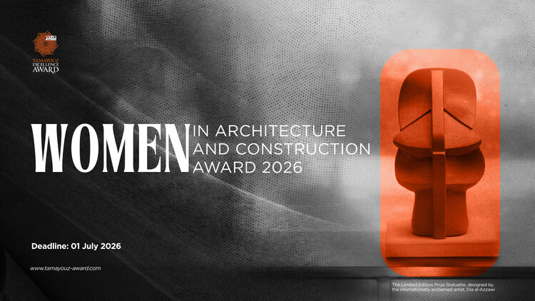 Call for nominations: Tamayouz Women in Architecture and Construction Award 2026 - Image 1 of 1