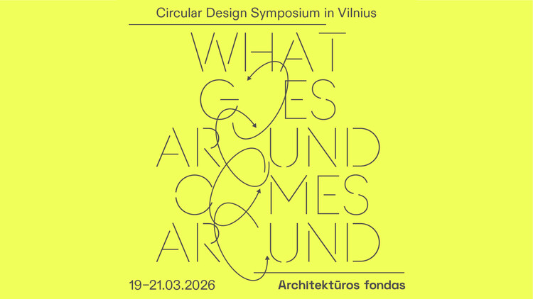 Circular Design Symposium: ‘What Goes Around Comes Around’ - Image 2 of 2