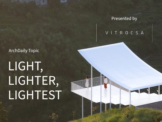 Light, Lighter, Lightest: ArchDaily’s April Editorial Focus - Image 1 of 11