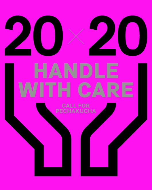 Call for Pecha Kucha - 6th biennale svizzera del territorio - Handle with care - Image 1 of 1