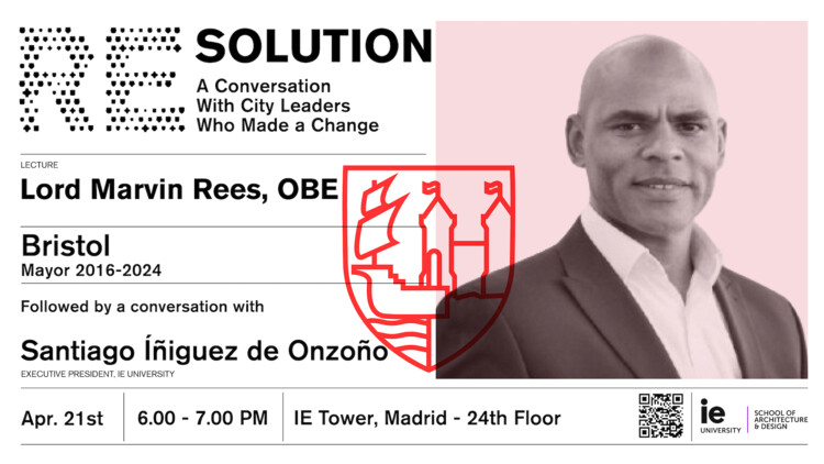 RE_SOLUTION: Lord Marvin Rees OBE, former Mayor of Bristol, at IE School of Architecture & Design - Image 1 of 1