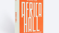 Arturo Mezzèdimi, Africa Hall A Monument to African History