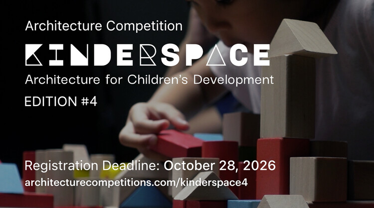 Kinderspace: Architecture for Children's Development competition / Edition #4 - Image 1 of 1