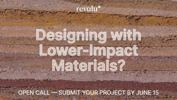 Designing with Lower-Impact Materials? Join Our Open Call - Image 1 of 1