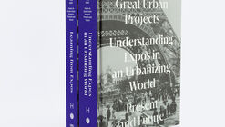 Expos as Great Urban Projects Present and Future