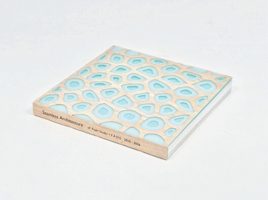 Seamless Architecture of Fujiki Studio + F.A.D.S 2010–2026