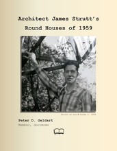 Architect James Strutt’s Round Houses of 1959