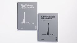  Virtues of Verticality / La Verticalité vertueuse 