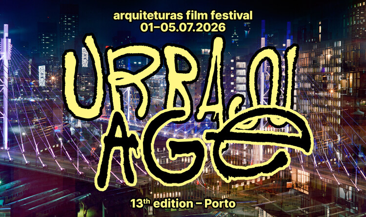 Arquiteturas Film Festival 2026 - Imagem de Destaque