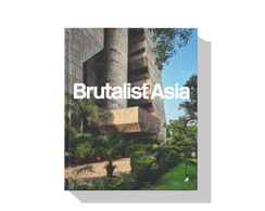 Brutalist Asia