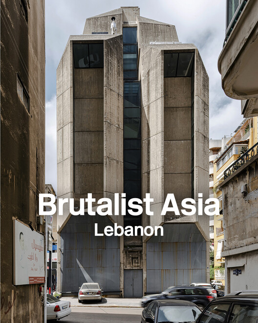 Brutalist Asia: A New Publication Reframing the History of Brutalism, from Japan to Lebanon - Image 7 of 9