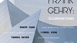 Frank Gehry - Illuminations