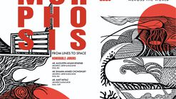 "METAMORPHOSIS: From Lines to Space," an International Architectural Idea Competition
